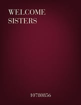 Welcome, Sisters! Vocal Solo & Collections sheet music cover